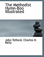 The Methodist Hymn-Boo Illustrated