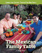 The Mexican Family Table