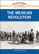 The Mexican Revolution