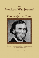 The Mexican War Journal of Thomas James Dunn