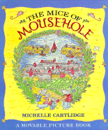 The Mice of Mousehole: A Moving Picture Book - 