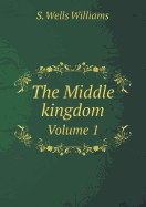 The Middle Kingdom Volume 1