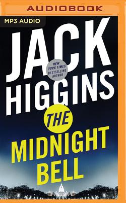 The Midnight Bell - Higgins, Jack, and Page, Michael, Dr. (Read by)