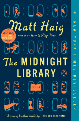 The Midnight Library: A GMA Book Club Pick (a Novel) - Haig, Matt