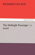 The Midnight Passenger