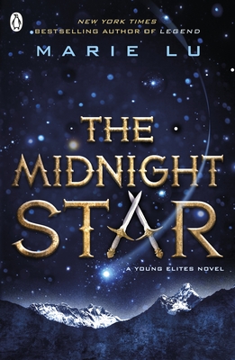 The Midnight Star (The Young Elites book 3) - Lu, Marie