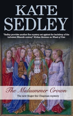 The Midsummer Crown - Sedley, Kate