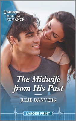 The Midwife from His Past - Danvers, Julie