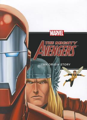 The Mighty Avengers: An Origin Story - Thomas, Richard