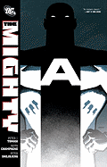 The Mighty, Volume 1