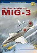 The Mikoyan-Gurevich Mig-3: Volume II