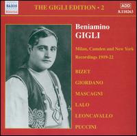 The Milan, Camden and New York Recordings 1919-22 - Adolfo Pacini (baritone); Beniamino Gigli (tenor); Nerina Baldisseri (soprano)