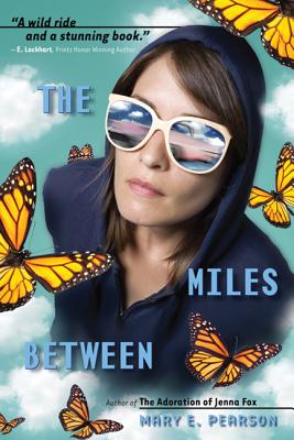 The Miles Between - Pearson, Mary E