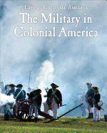 The Military in Colonial America