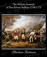 The Military Journals of Two Private Soldiers 1758-1775