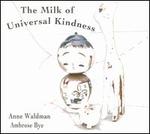 The Milk of Universal Kindness