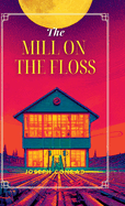 The Mill on the Floss