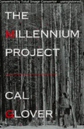 The Millennium Project - Glover, Cal