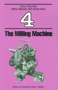 The Milling Machine
