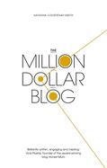 The Million Dollar Blog
