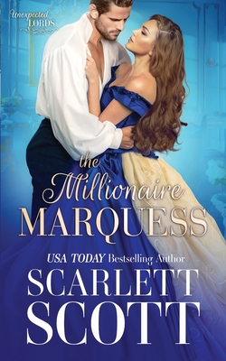 The Millionaire Marquess - Scott, Scarlett