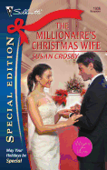 The Millionaire's Christmas Wife