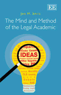 The Mind and Method of the Legal Academic - Smits, Jan M.