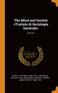 The Mind and Society ; Volume 1