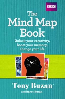 The Mind Map Book - Buzan, Tony