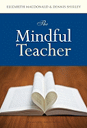 The Mindful Teacher