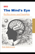 The Mind's Eye: Reflections and Insights