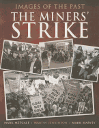 The Miners' Strike