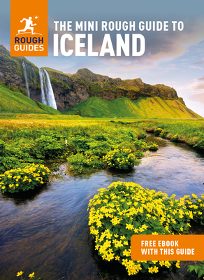 The Mini Rough Guide to Iceland (Travel Guide with Free eBook) - Guides, Rough