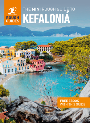 The Mini Rough Guide to Kefaloni: Travel Guide with eBook - Guides, Rough