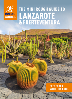 The Mini Rough Guide to Lanzarote & Fuerteventura (Travel Guide with Free eBook) - Guides, Rough
