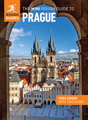 The Mini Rough Guide to Prague: Travel Guide with eBook - Guides, Rough, and Duca, Marc Di