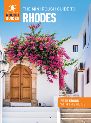 The Mini Rough Guide to Rhodes: Travel Guide with eBook - Guides, Rough, and Hall, Rebecca