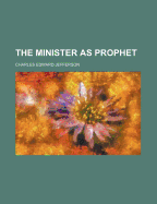 The minister as prophet