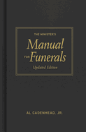 The Minister's Manual for Funerals, Updated Edition