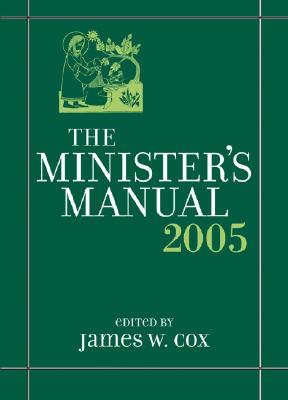 The Minister's Manual - Cox, James W