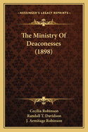 The Ministry Of Deaconesses (1898)