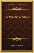 The Ministry of Silence