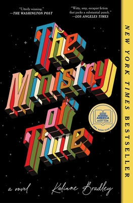 The Ministry of Time - Bradley, Kaliane