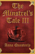 The Minstrel's Tale III