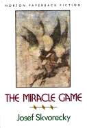 The Miracle Game the Miracle Game