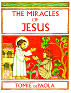 The Miracles of Jesus - 