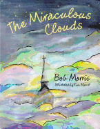 The Miraculous Clouds