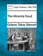 The Miranda Fraud