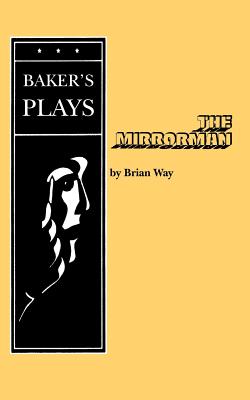 The Mirrorman - Way, Brian