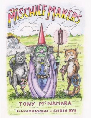 The Mischief Makers - McNamara, Tony
